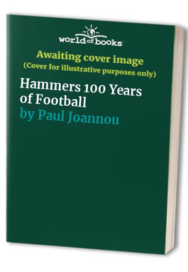 Hammers 100 Years of Football