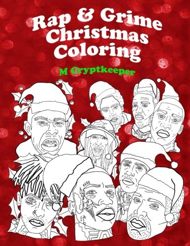 Rap Grime Christmas Coloring Book Adult Coloring Book Fe By 