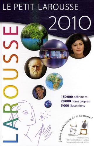 PETIT LAROUSSE ILLUSTRE 2010: Edition 2010 anniversaire de la Semeuse 1890-2010 von Larousse