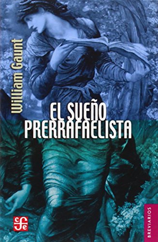El Sueno Prerrafaelista
