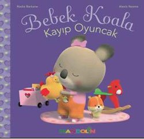 Bebek Koala Kayip Oyuncak By Alexis Nesme Nadia Berkane Used World Of Books