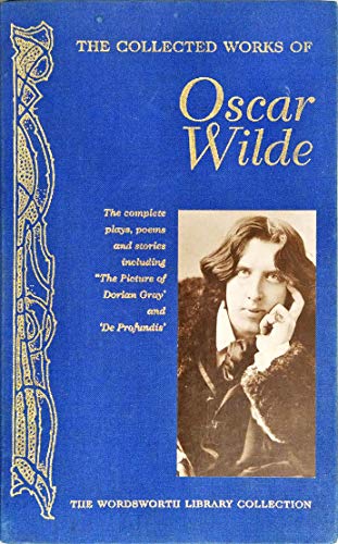 The Collected Works of Oscar Wilde