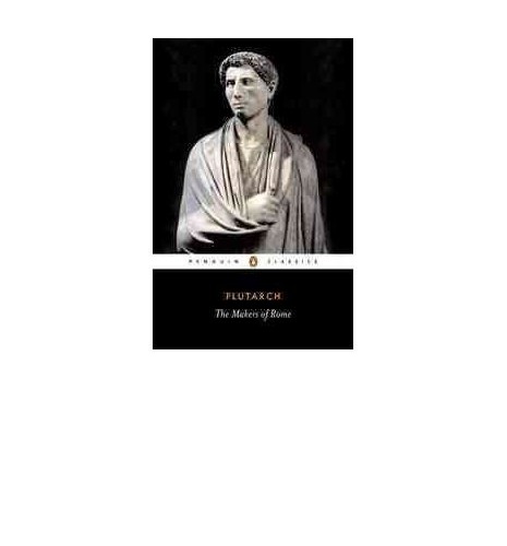 The Makers of Rome