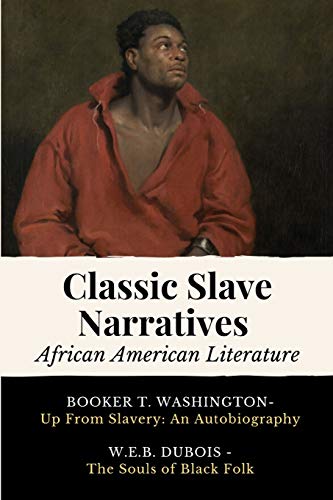 Classic Slave Narratives African American Literature 2 Bo By W E B DuBois EBay