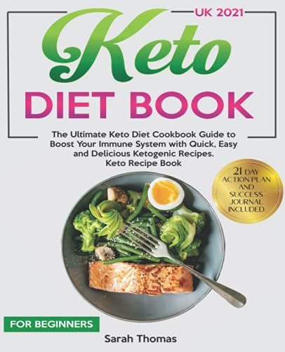 Keto Diet Book for Beginners UK 2021:..., Thomas, Sarah